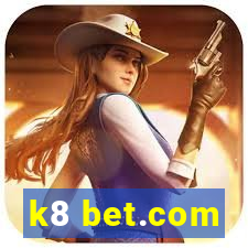 k8 bet.com